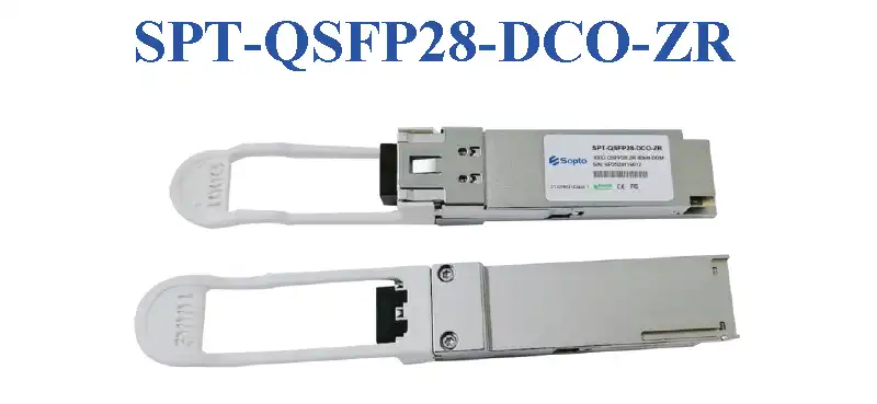 SPT-QSFP28-DCO-ZR QSFP28 100Gb/s Digital Coherent Optical Transceiver